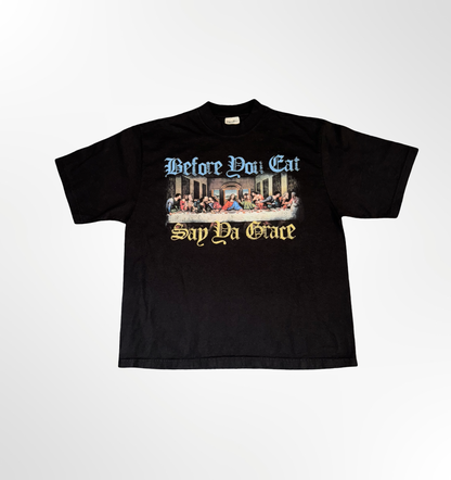 Before You Eat Say Ya Grace T-Shirt